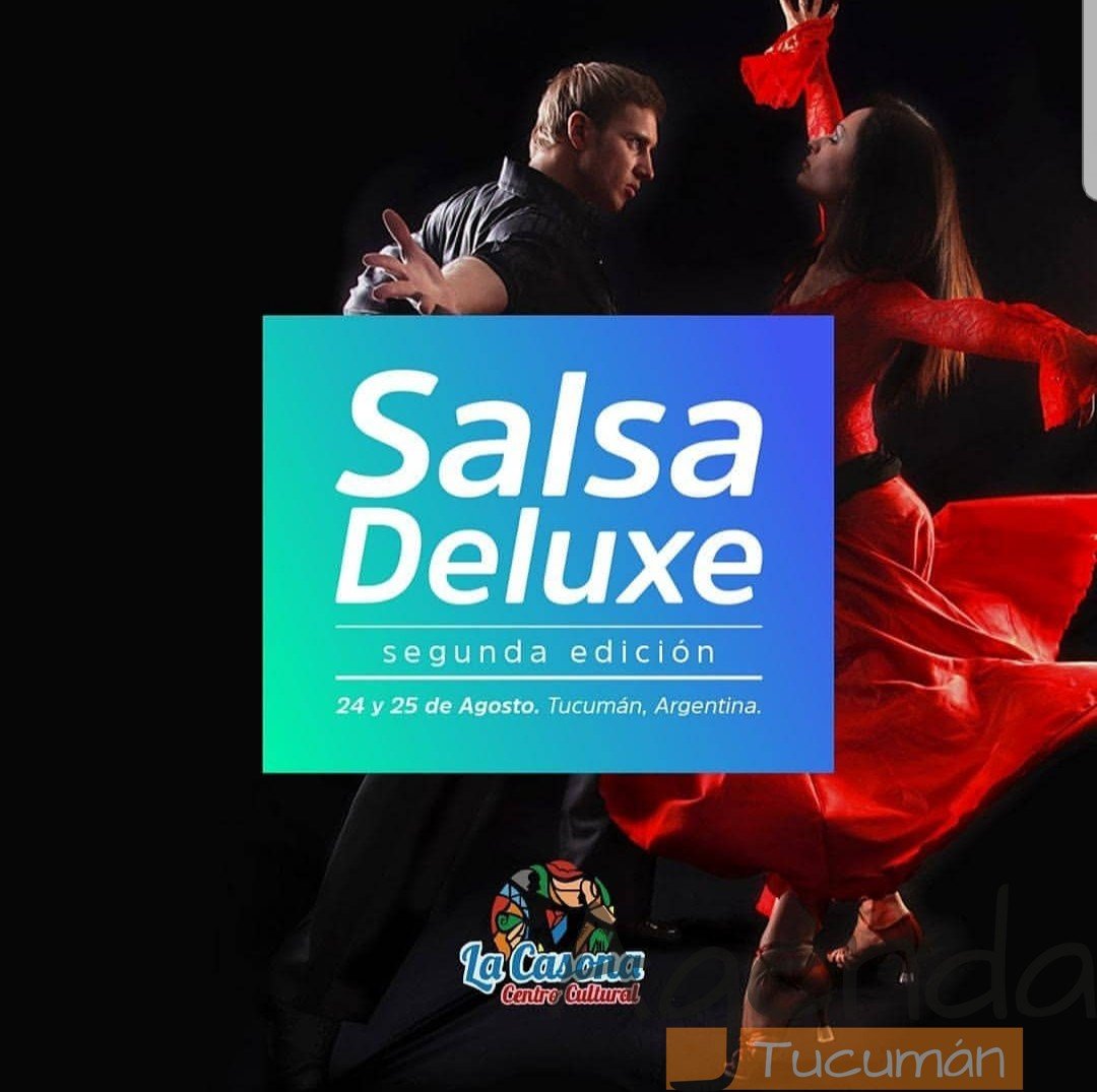 24 y 25 de Agosto – Salsa Deluxe – Segunda Edición