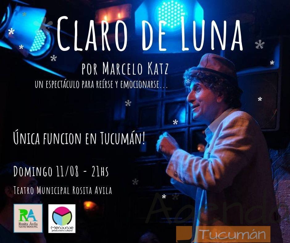 11 de Agosto – Claro de Luna por Marcelo Katz
