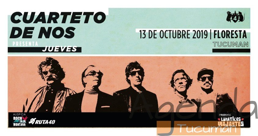 13 de Octubre – Cuarteto de nos | Tucumán