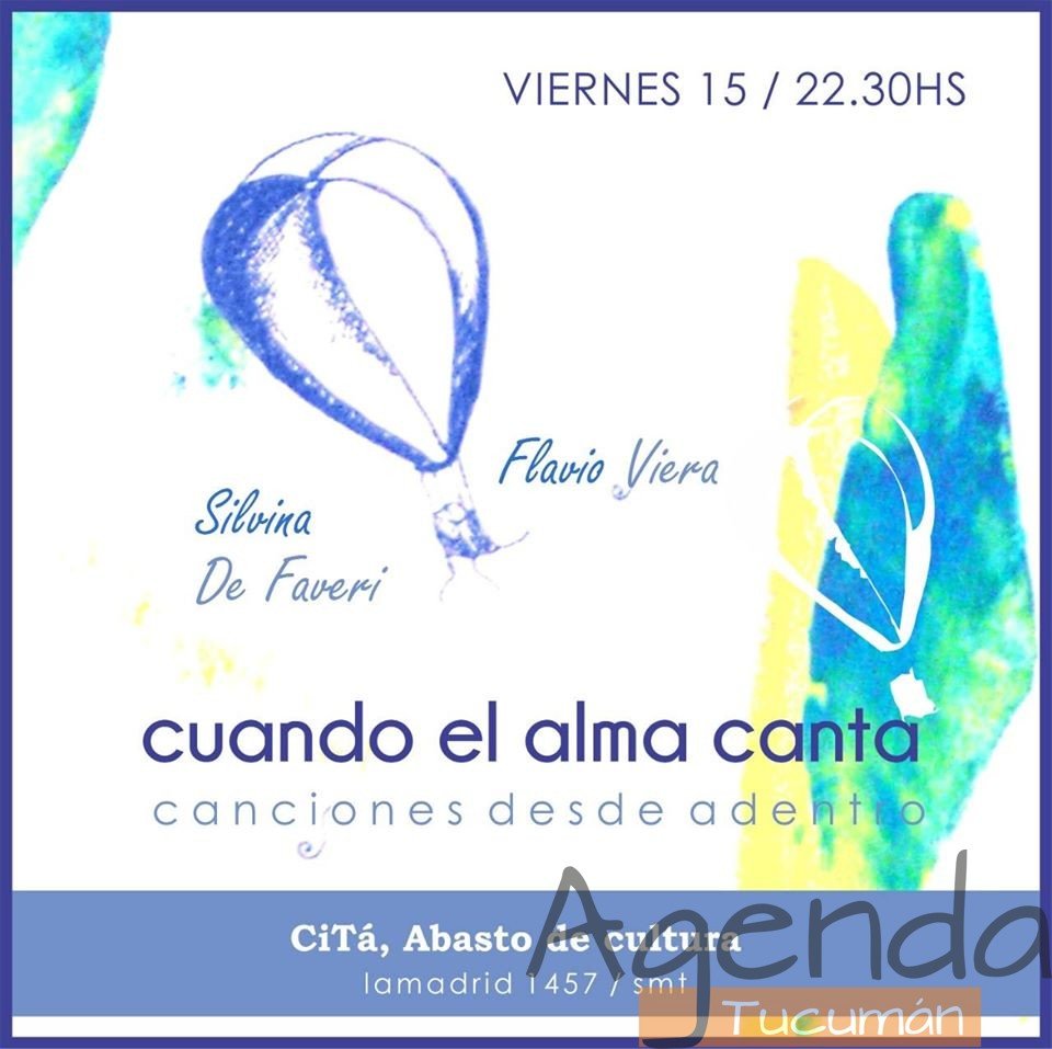 15 de Noviembre – Cuando el alma canta – Silvina De Faveri & Flavio Viera en Citá