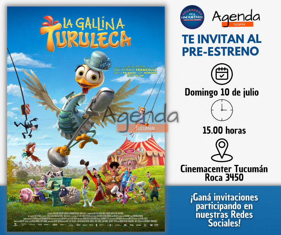 Te invitamos al Pre-Estreno de La Gallina Turuleca - Agenda Tucumán |  Eventos Tucumán