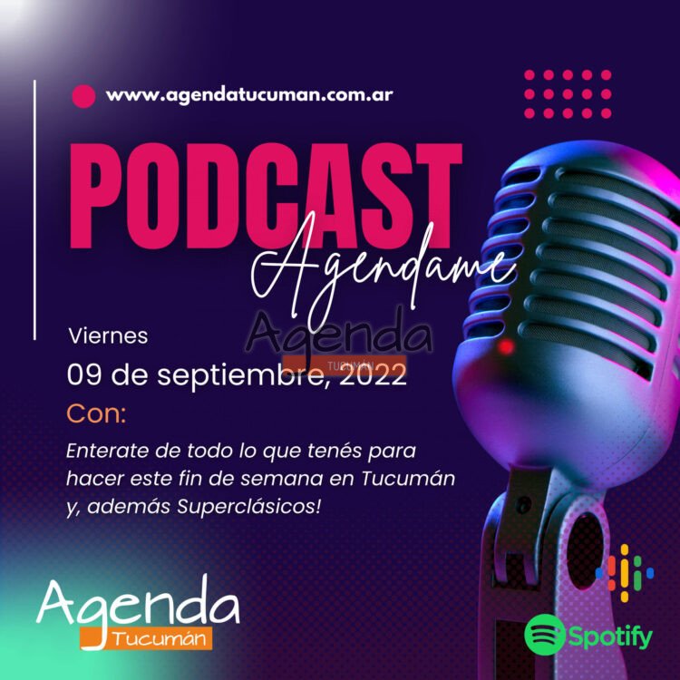 Agendame! Podcast 09 de Septiembre de 2022
