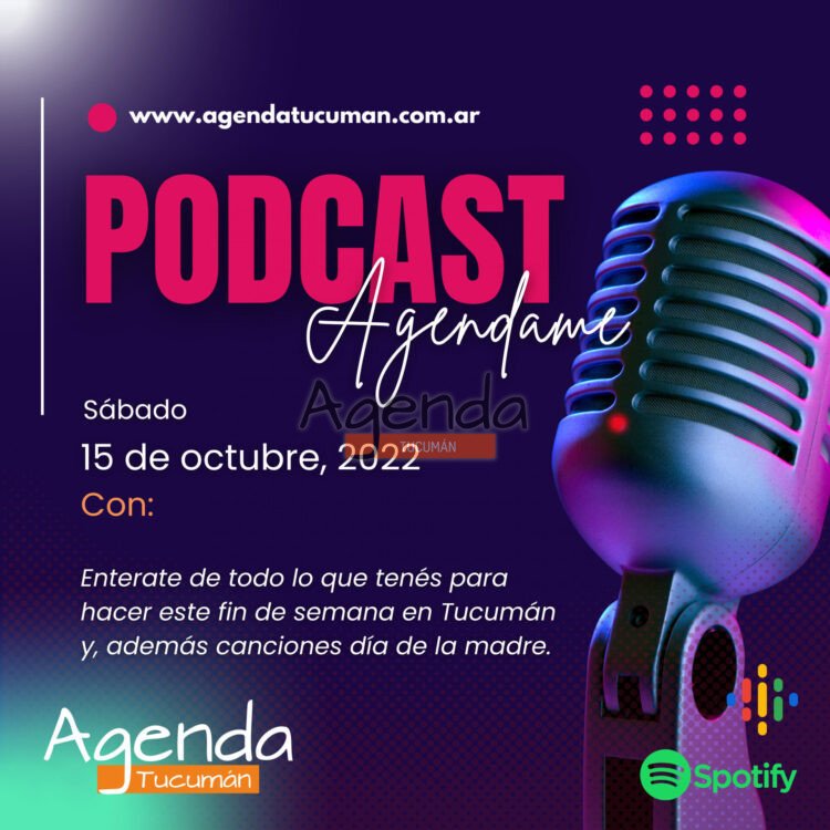 Agendame! Podcast 15 de Octubre 2022